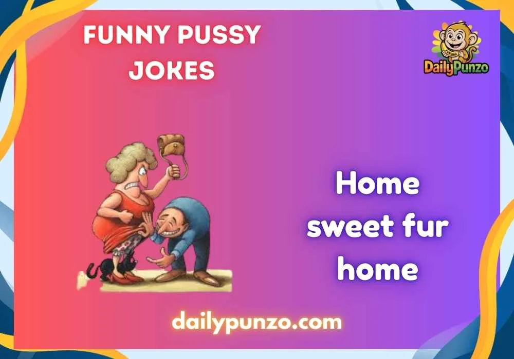 funny pussy jokes