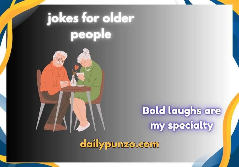 jokes for older people