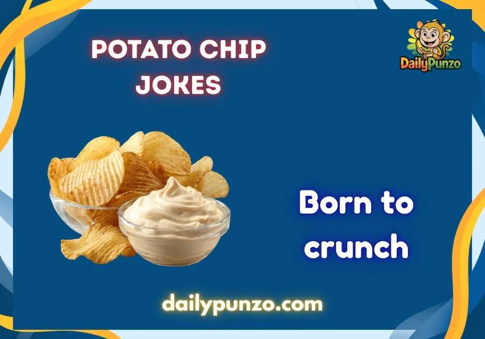 Potato Chip Jokes