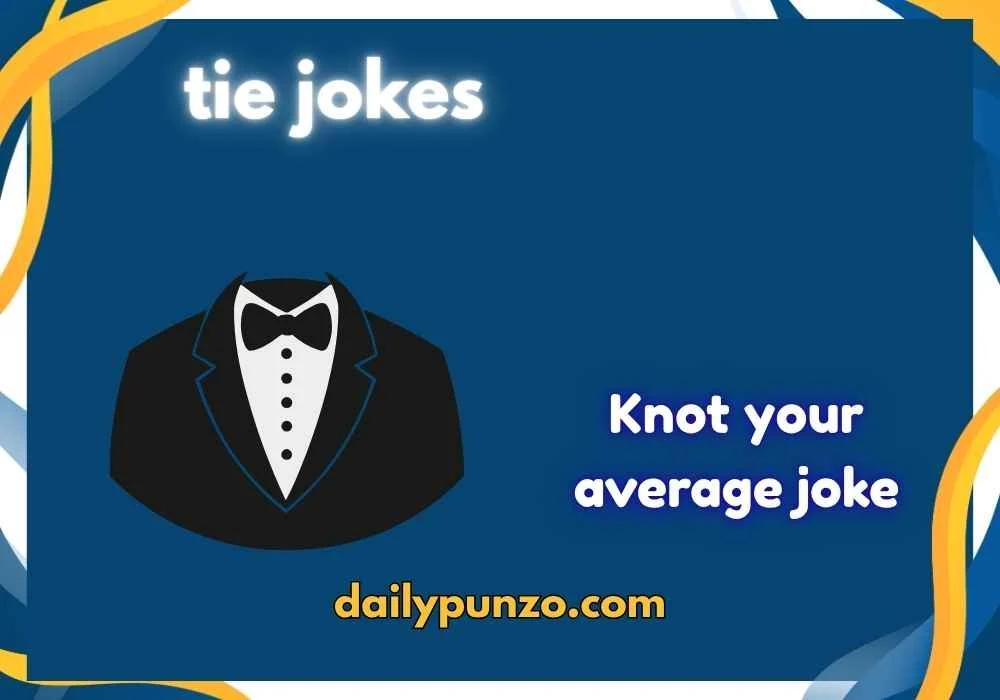 tie jokes